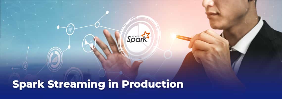 Spark Streaming in Production & How it works