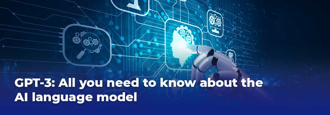GPT-3: All you need to know about the AI language model banner